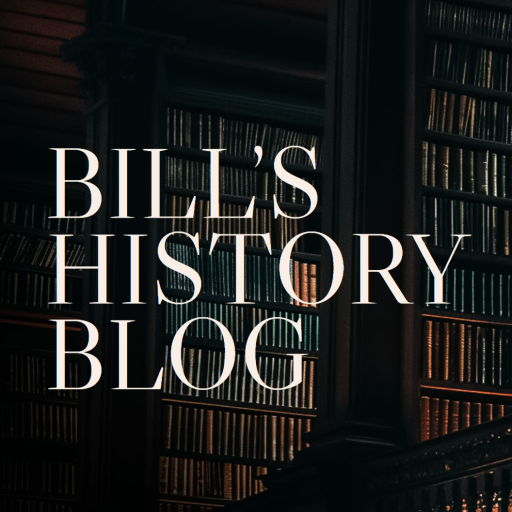Bill’s History Blog